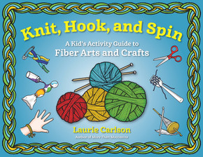 Knit, Hook, and Spin