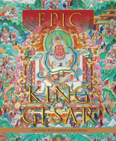 The Epic of King Gesar