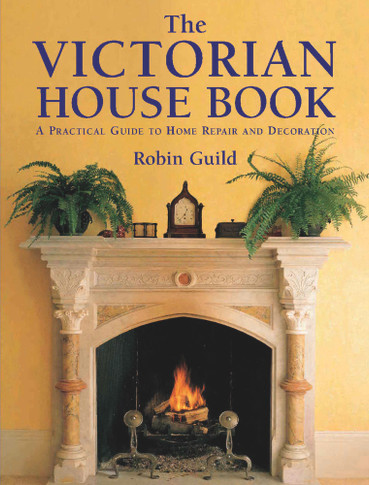 The Victorian House Book