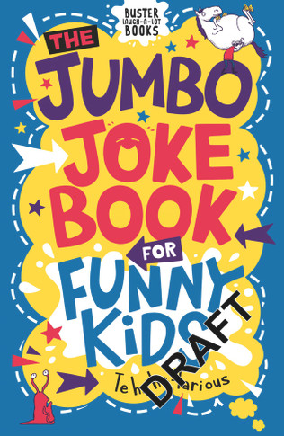 The Jumbo Joke Book for Funny Kids