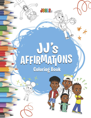 JJ's Affirmations Coloring Book