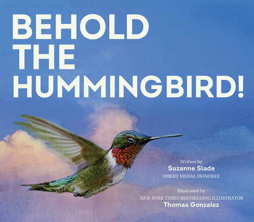 Behold the Hummingbird