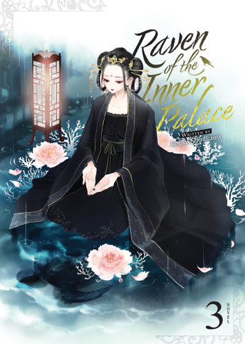 Raven of the Inner Palace (Light Novel) Vol. 3 Raven of the Inner Palace (Light Novel) Vol. 3