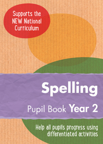 Year 2 Spelling Pupil Book