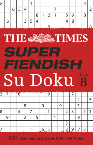The Times Super Fiendish Su Doku: Book 8