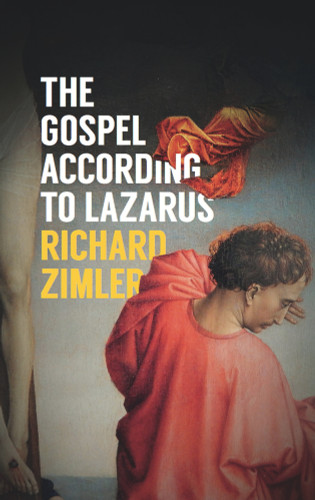 The Gospel According to Lazarus