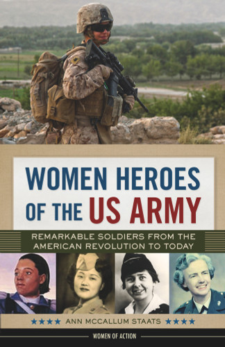 Women Heroes of the US Army
