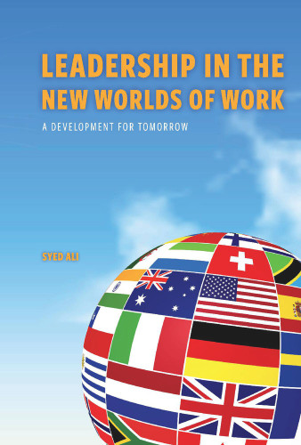 Leadership in The New Worlds of Work