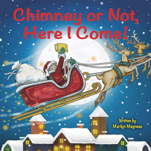 Chimney or Not, Here I Come! Chimney or Not, Here I Come!