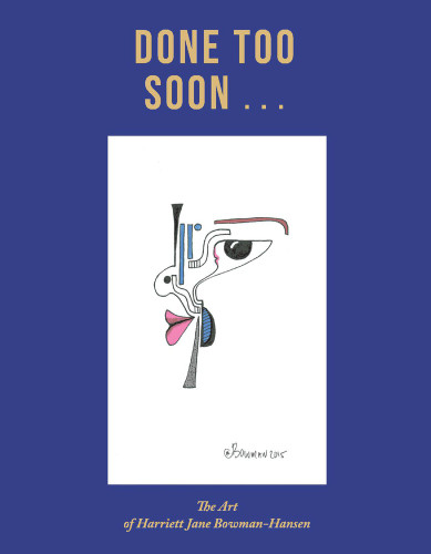 Done Too Soon... Done Too Soon...