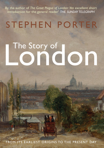 The Story of London The Story of London