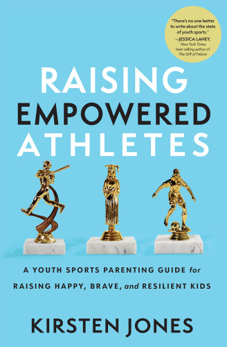 Raising Empowered Athletes