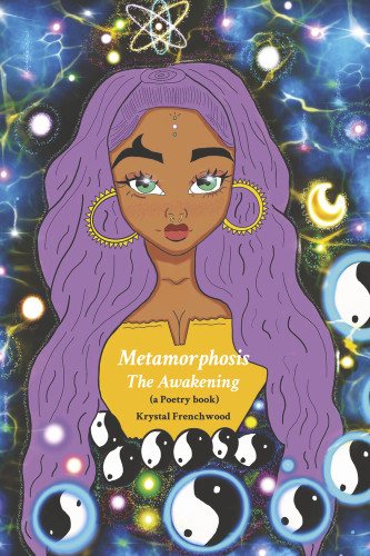 Metamorphosis: The Awakening (a Poetry book)