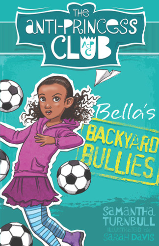 Bella's Backyard Bullies