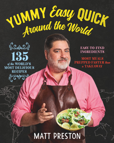 Yummy, Easy, Quick: Around the World