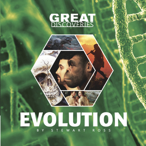 Great Discoveries Evolution Great Discoveries Evolution