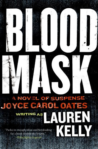 Blood Mask: A Novel of Suspense Blood Mask: A Novel of Suspense