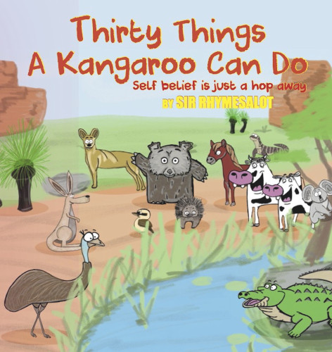 Thirty Things a Kangaroo Can Do Thirty Things a Kangaroo Can Do