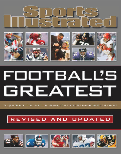 Sports Illustrated Football's Greatest Revised and Updated