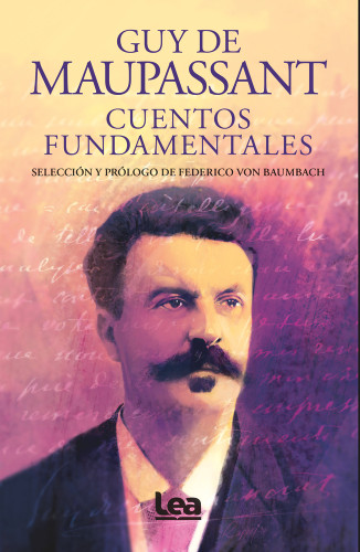 Cuentos fundamentales - Guy de Maupassant