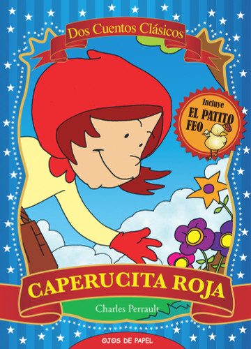 Caperucita roja/Patito feo
