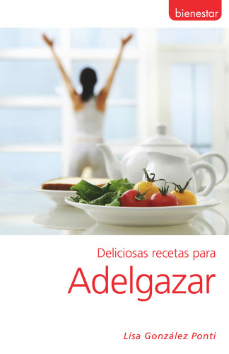 Deliciosas recetas para adelgazar