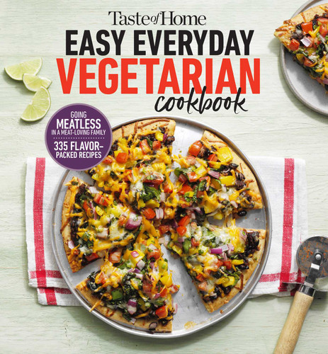 Taste of Home Easy Everyday Vegetarian Cookbook
