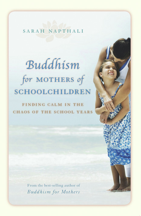Buddhism for Mothers of Schoolchildren