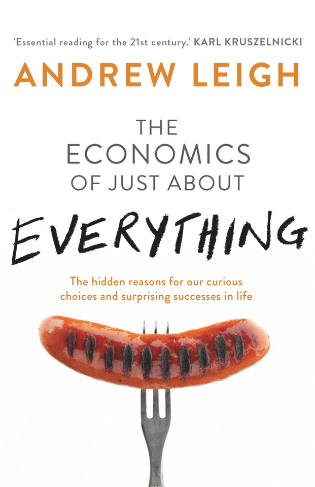 Economics of Just About Everything