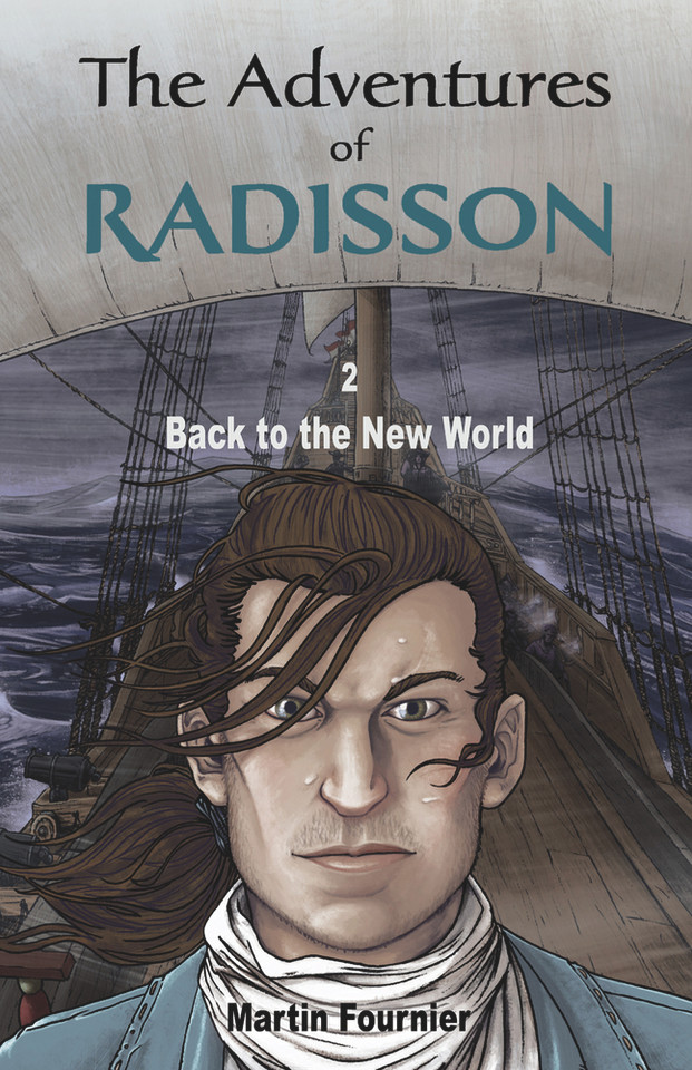 The Adventures of Radisson 2