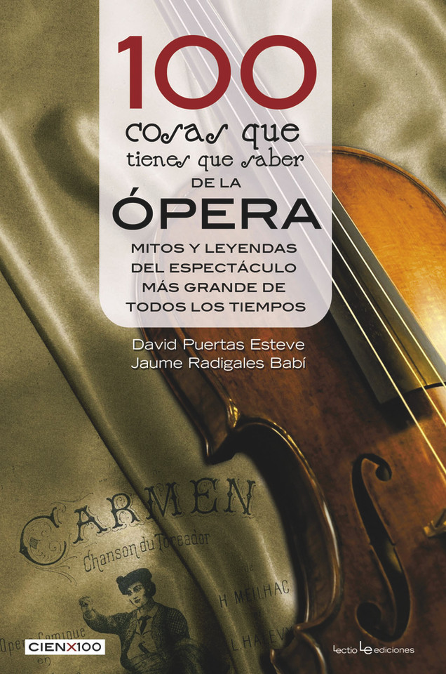 100 cosas que tienes que saber de la ópera