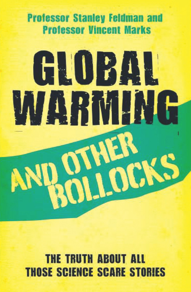 Global Warming and Other Bollocks Global Warming and Other Bollocks