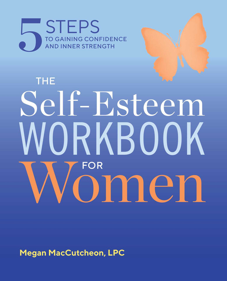 The Self Esteem Workbook for Women The Self Esteem Workbook for Women