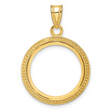 Wideband Distinguished Coin Jewelry 14k Polished and Beaded 18.0mm Prong Coin Bezel Pendant