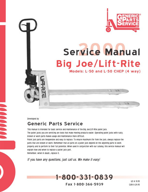 *LIFT-RITE (BIG JOE) L-50 & L-50 CHEP (4 Way) Service Manual