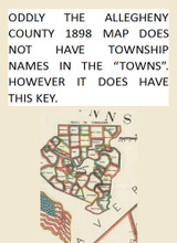 Key to Town Names - Allegheny Co., Pennsylvania 1898 - NOT FOR SALE - Allegheny Co.