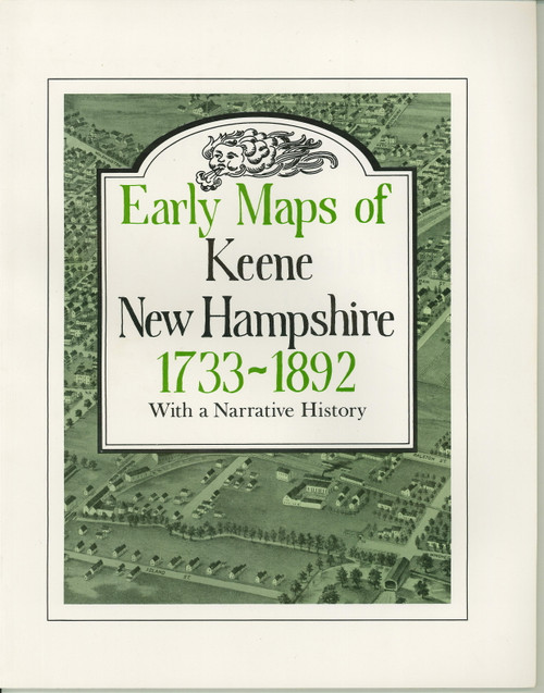 Early Maps of Keene, New Hampshire 1733-1892 EMK- Loose Sheets