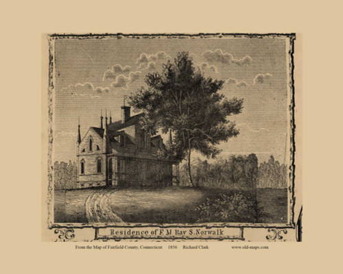 Ray Residence - South Norwalk, Connecticut 1856 Fairfield Co. - Old Map Custom Print