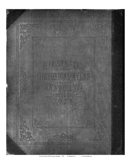 Front Cover, Michigan 1876 Old Map Print - Kent Co. 00