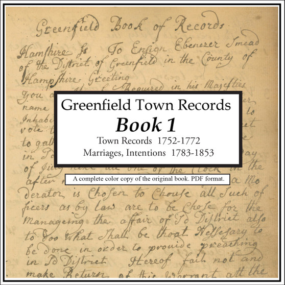Greenfield, Massachusetts Town Records Book 1, 1752 - 1772, CDROM Old Map