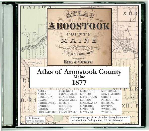 Atlas of Aroostook County, Maine, 1877, CDROM Old Map