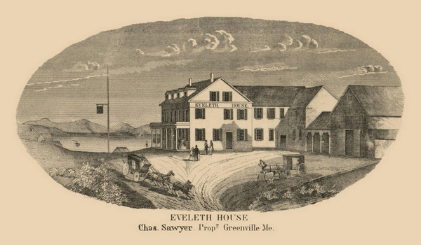 Eveleth House - Greenville Maine 1858 Old Town Map Custom Print - Piscataquis Co.