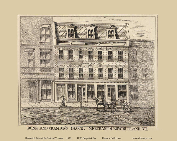 Dunn & Cramton's Block, Merchant's Row, Rutland 1876- from the Burgett & Co Vermont State Atlas - Old Map Reprint 44c Dunn & Cramton's Block, Merchant's Row, Rutland 1876- from the Burgett & Co Vermont State Atlas - Old Map Reprint 44c