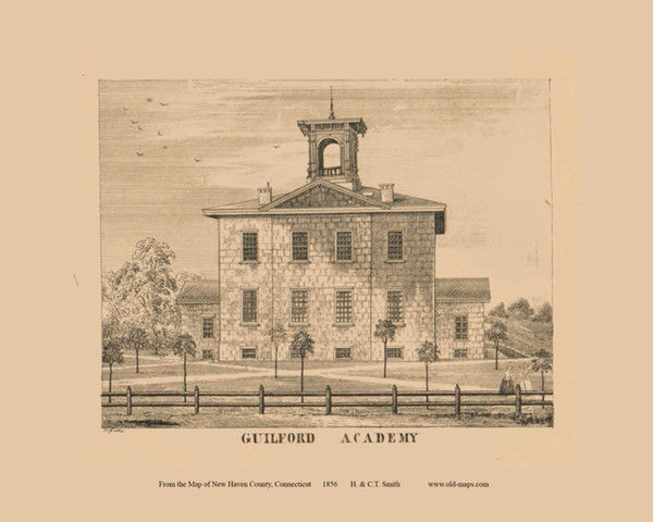 Guilford Academy - Guilford Connecticut 1856 - Old Town Map Custom Print - New Haven Co. Guilford Academy - Guilford Connecticut 1856 - Old Town Map Custom Print - New Haven Co.