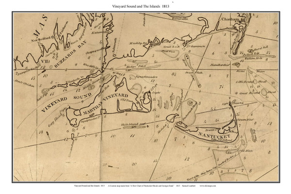 Martha's Vineyard Sound & The Islands 1813 Lambert (Seacoast - Nantucket Shoals) - Old Map Custom Print CC-Seacoast