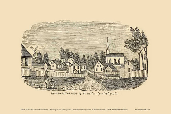 Brewster, Massachusetts 1839 - John Warner Barber Landscape View Reprint