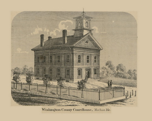 Washington County Court House Maine 1861 Old Town Map Custom Print