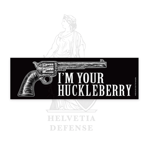 LUCKY SHOT I'm Your Huckleberry - Rectangle Magnet