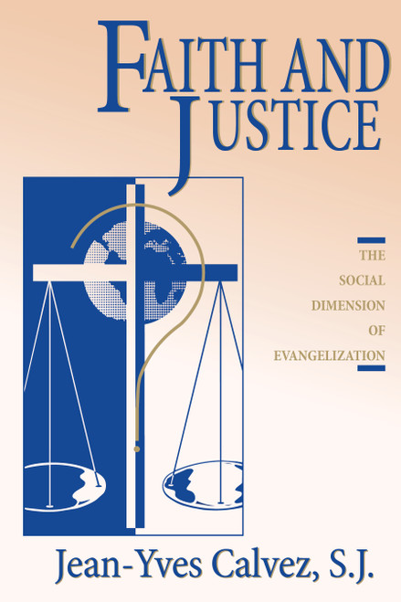 Faith and Justice: The Social Dimension of Evangelization