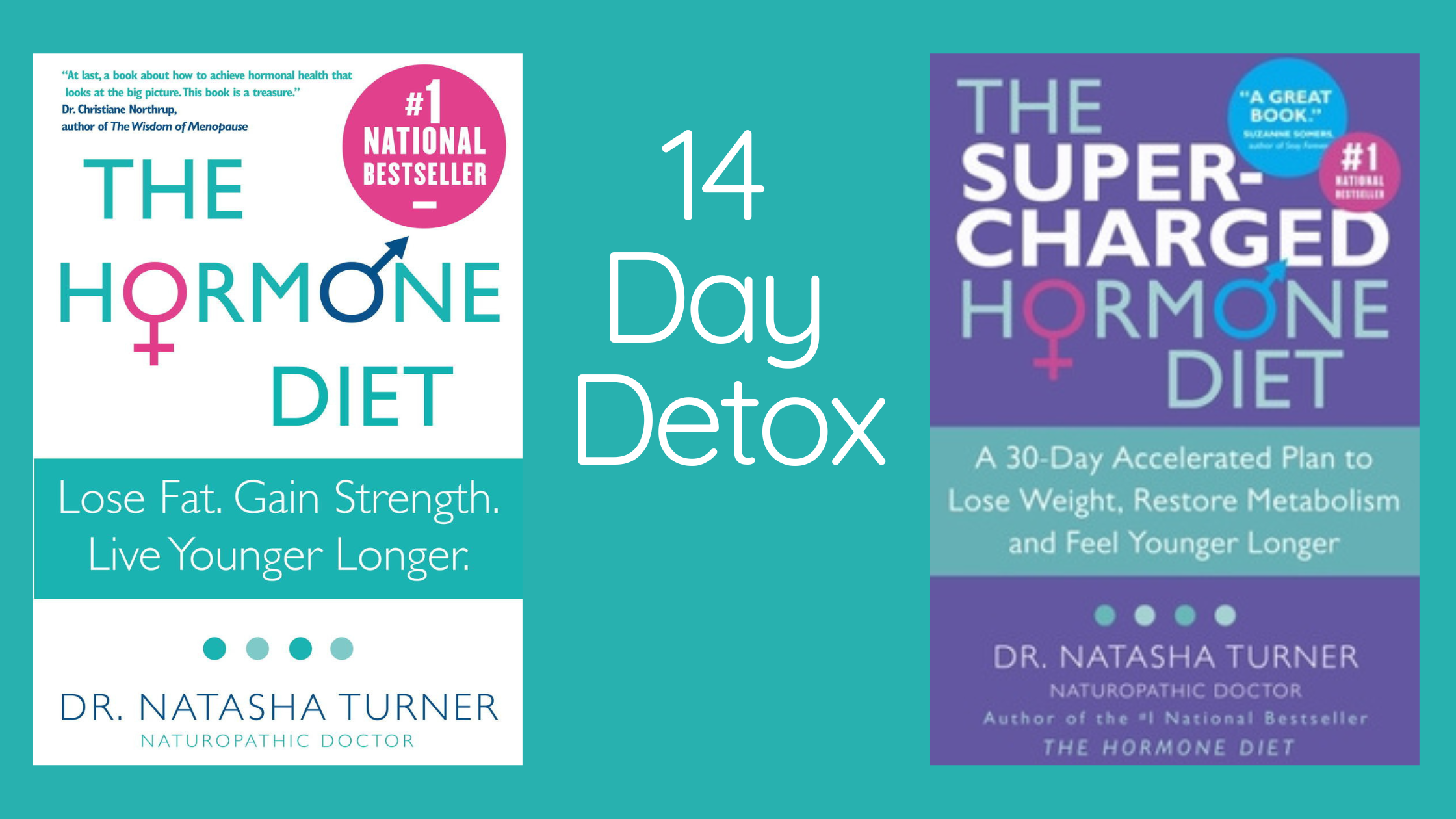 The 14 Day Hormone Diet & Supercharged Hormone Diet Detox